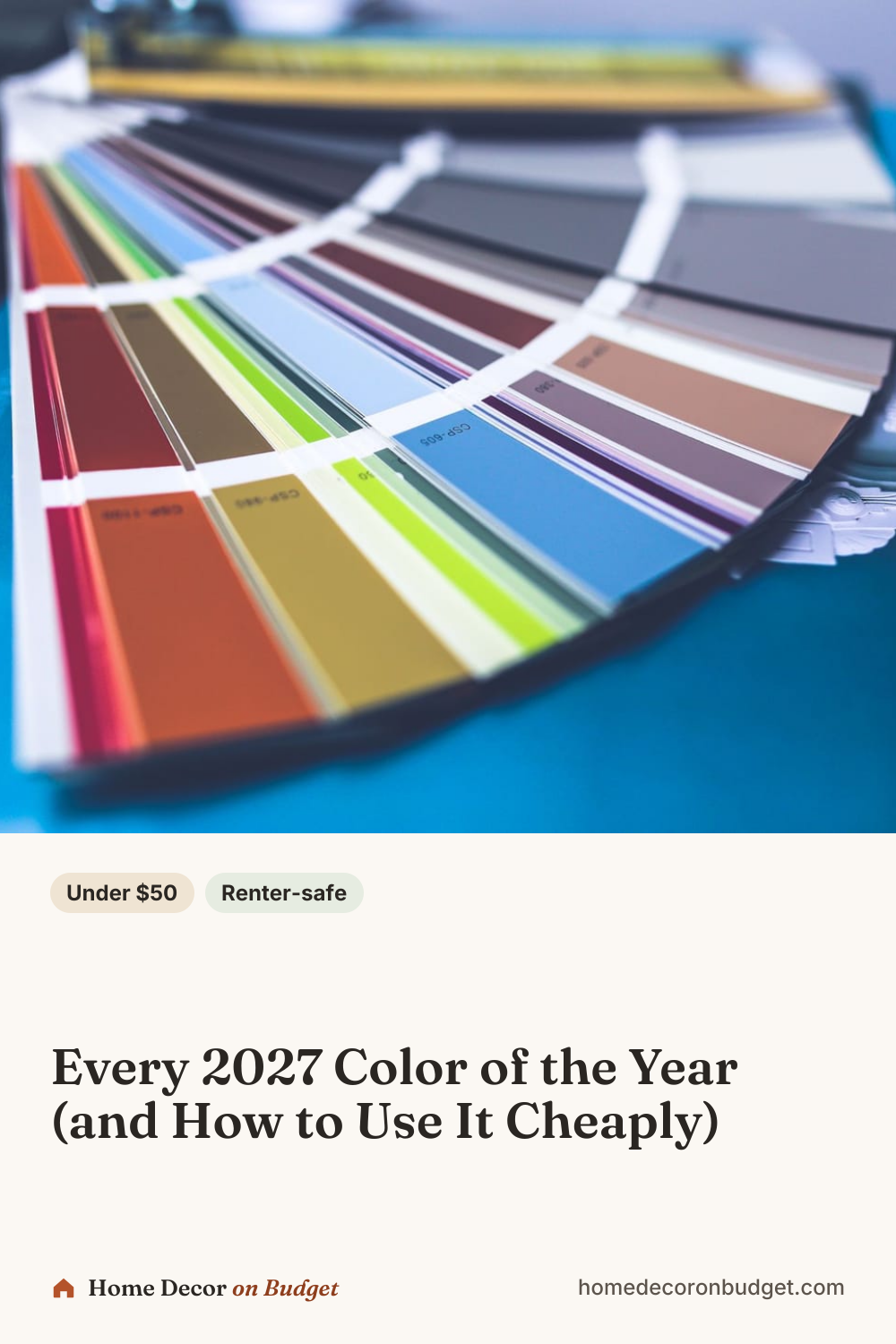 Pinterest pin: Every 2027 Color of the Year (and How to Use It Cheaply)